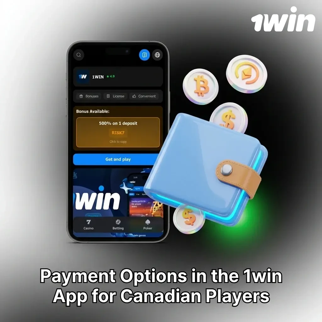 1win app payment options for Canadian players including Interac, crypto, and major cards with CAD 10 minimum deposits
